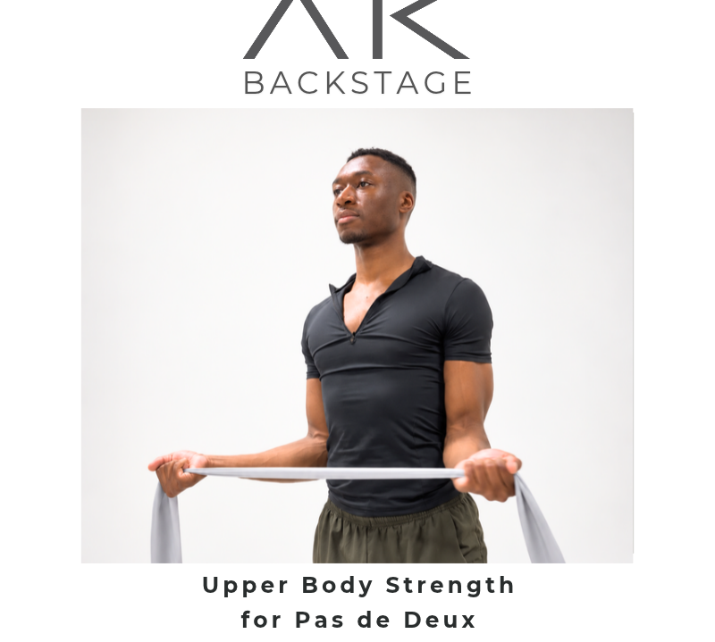 Upper Body Strength for Pas de Deux: Training Tips with Micah Bullard