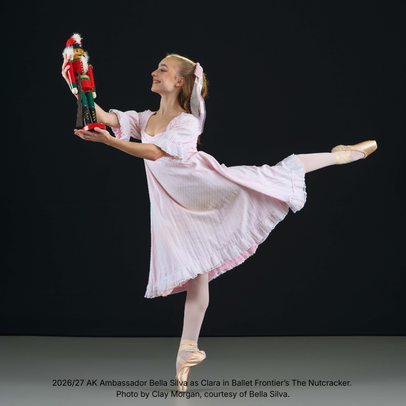 AK Ambassador Bella Silva performing as Clara in Ballet Frontier’s The Nutcracker.
